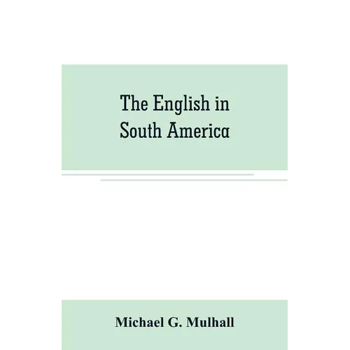 The English in South America - Paperback
