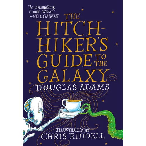 The Hitchhiker's Guide to the Galaxy: The Illustrated Edition - Hardcover
