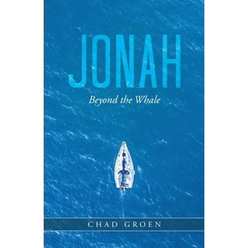 Jonah: Beyond the Whale - Paperback