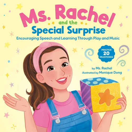 Ms. Rachel and the Special Surprise: Encouraging Speech and Learning Through Play and Music - Hardcover
