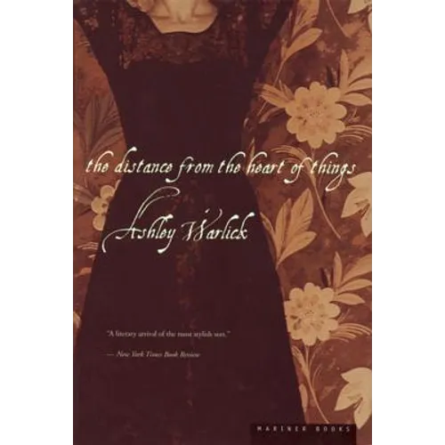 The Distance from the Heart of Things - Paperback