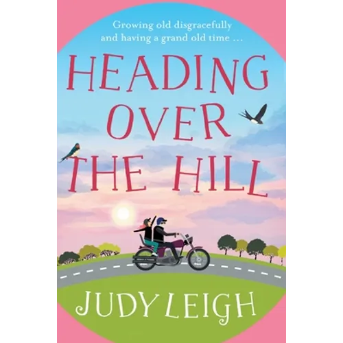 Heading Over the Hill - Paperback