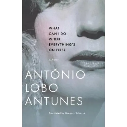 What Can I Do When Everything's on Fire? - Paperback