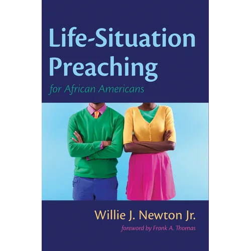 Life-Situation Preaching for African-Americans - Paperback