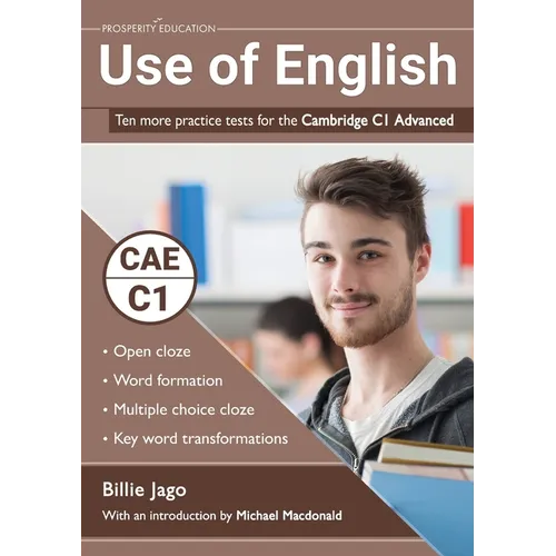 Use of English: Ten more practice tests for the Cambridge C1 Advanced - Paperback
