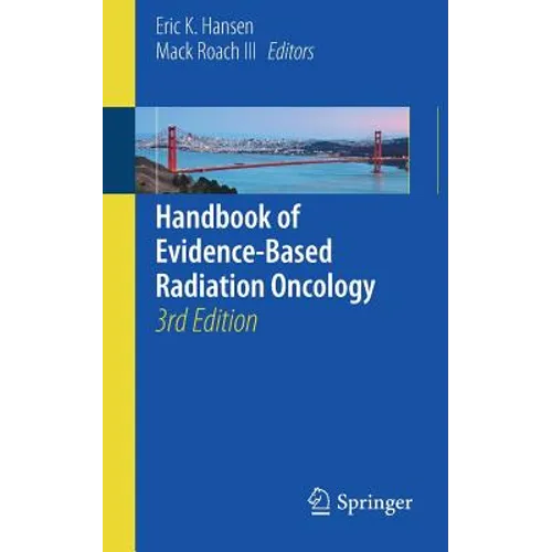 Handbook of Evidence-Based Radiation Oncology - Paperback