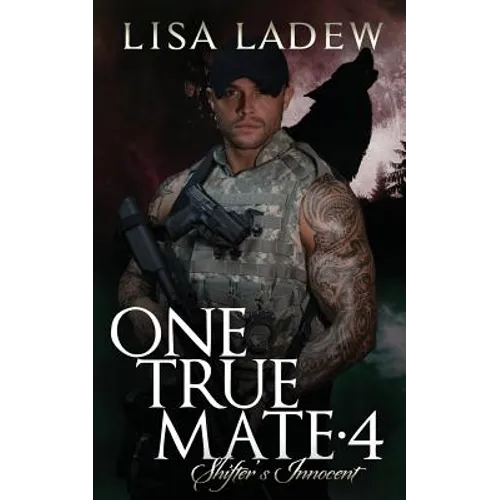 One True Mate 4: Shifter's Innocent - Paperback
