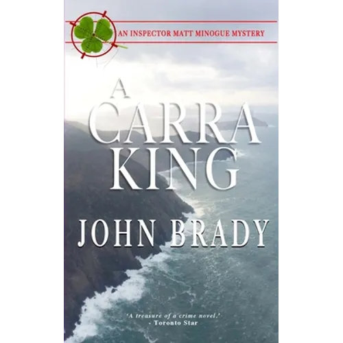 A Carra King: An Inspector Matt Minogue Mystery - Paperback