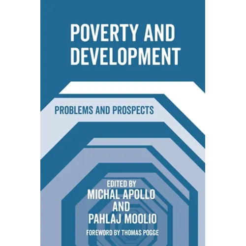 Poverty and Development: Problems and Prospects - Paperback