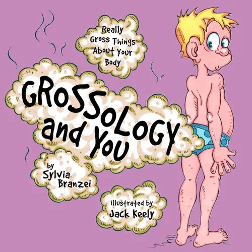 Grossology and You: Really Gross Things about Your Body - Mass Market Paperbound