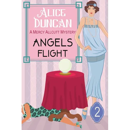 Angels Flight (A Mercy Allcutt Mystery Series, Book 2) - Paperback