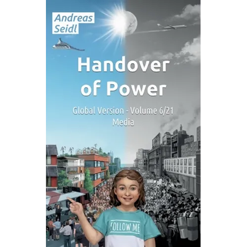 Handover of Power - Media: Volume 6/21 Global Version - Paperback