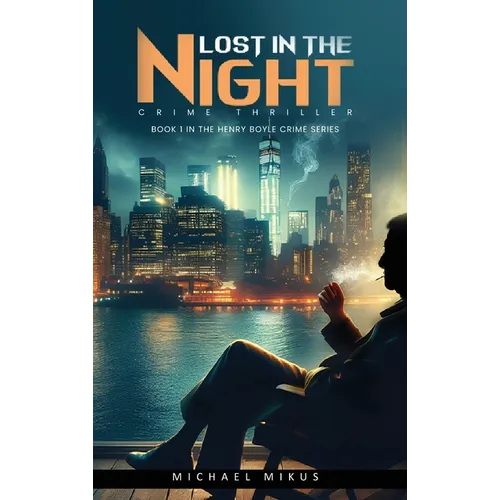 Lost in the Night - Hardcover