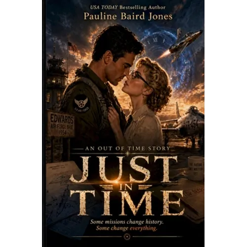 Just in Time: An Out of Time Story - Paperback