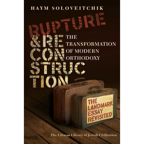 Littman: Rupture and Reconstruction - Hardcover