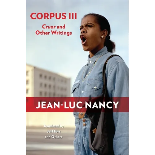 Corpus III: Cruor and Other Writings - Paperback