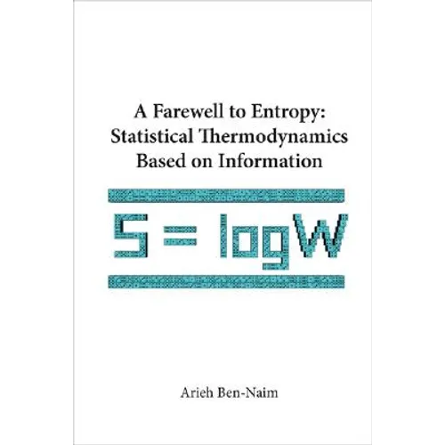 A Farewell to Entropy - Paperback