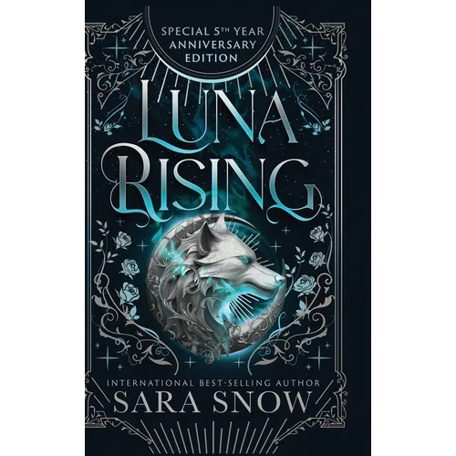 Luna Rising Complete Series Anniversary Edition - Hardcover