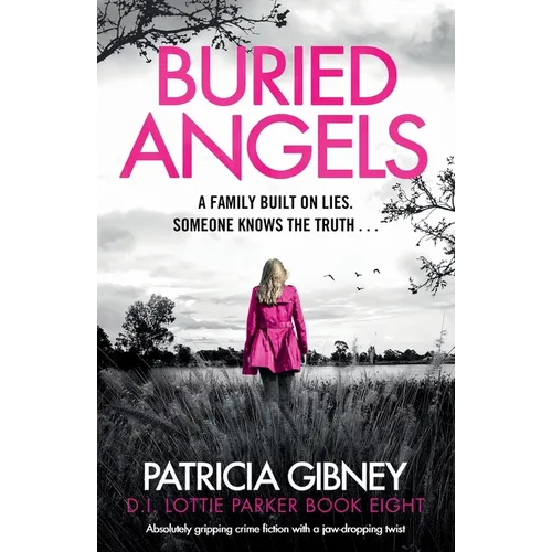 Buried Angels: Absolutely gripping crime fiction with a jaw-dropping twist - Paperback
