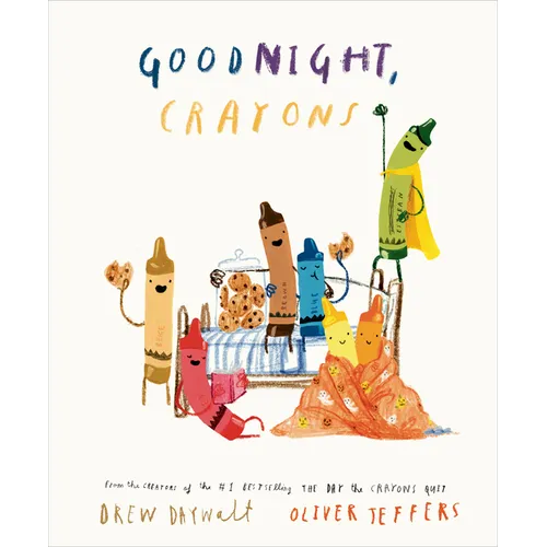 Goodnight, Crayons - Hardcover