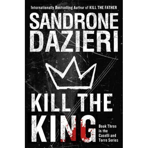 Kill the King - Hardcover