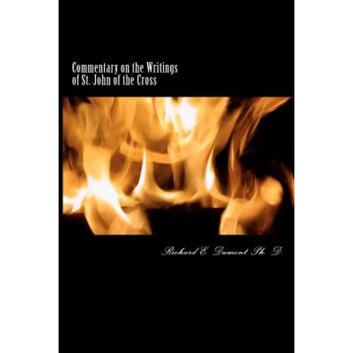 Commentary on the Writings of St. John of the Cross - Paperback