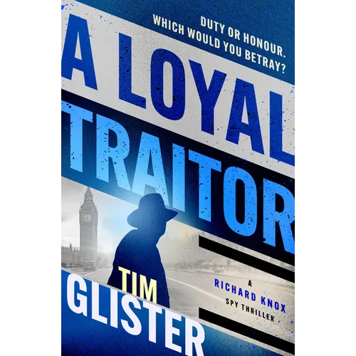A Loyal Traitor - Paperback