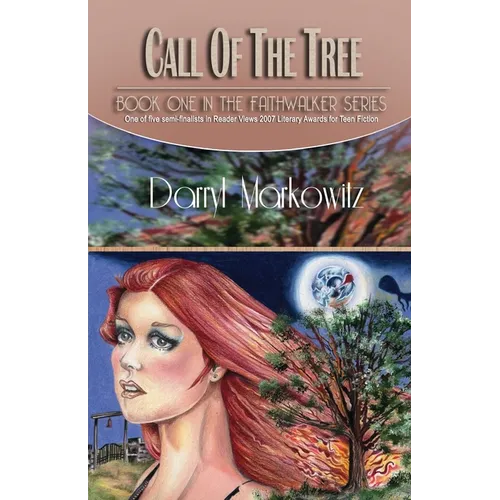 Call of the Tree: The Faithwalker Series Book One - Paperback