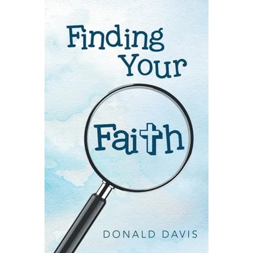Finding Your Faith - Paperback