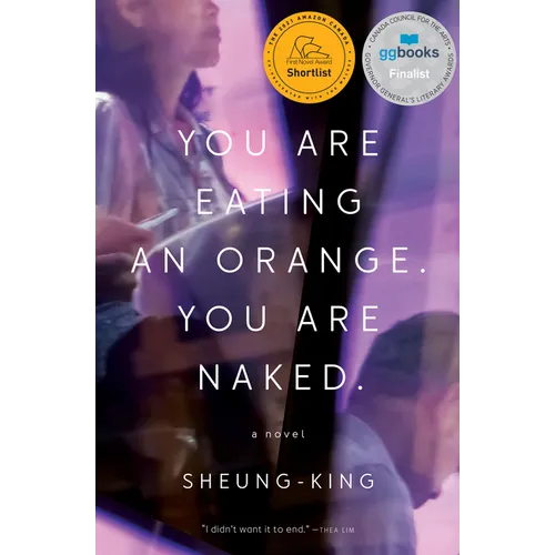 You Are Eating an Orange. You Are Naked. - Paperback