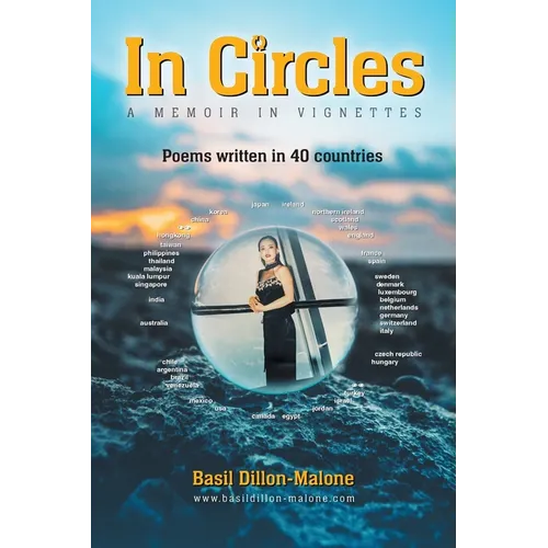 In Circles: A memoir in vignettes - Poems written in 40 countries - Paperback