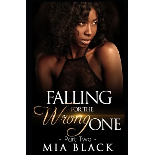 Falling For The Wrong One 2 - Paperback