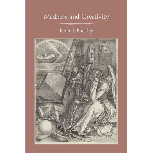 Madness and Creativity - Paperback