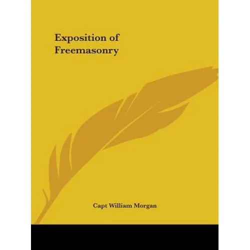 Exposition of Freemasonry - Paperback