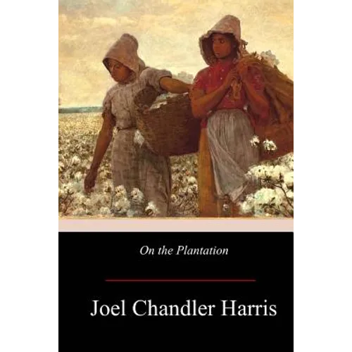 On the Plantation - Paperback