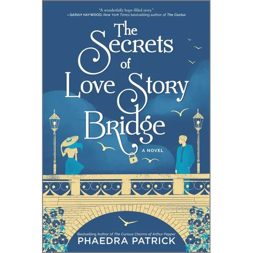 The Secrets of Love Story Bridge - Paperback