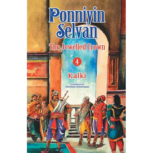 Ponniyin Selvan 4 - Paperback