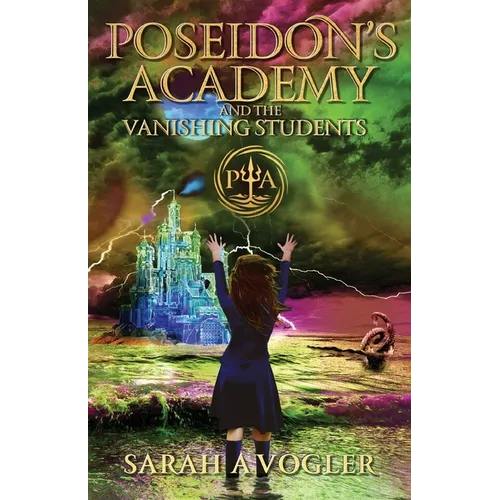 Poseidon's Academy and the Vanishing Students - Paperback