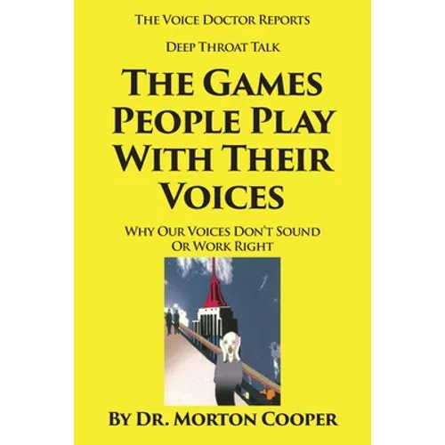 The Games People Play With Their Voices - Paperback