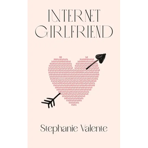 Internet Girlfriend - Paperback