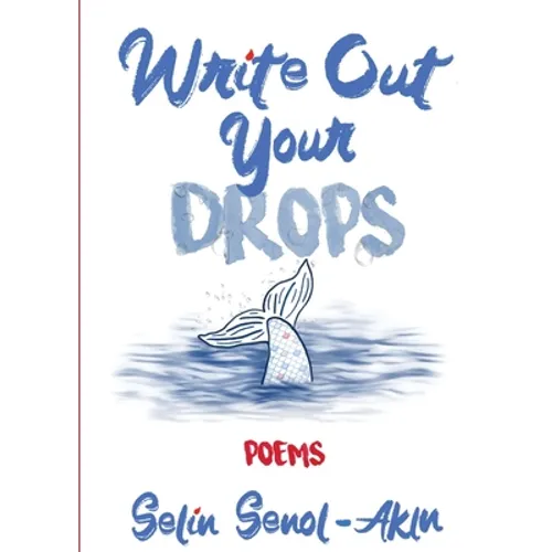 Write Out Your Drops - Paperback