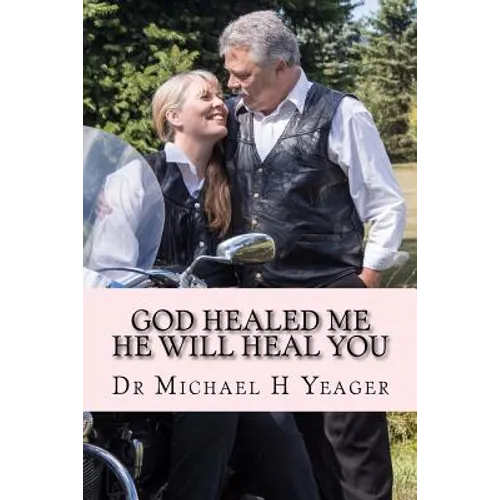 GOD Healed Me-HE Will Heal YOU - Paperback