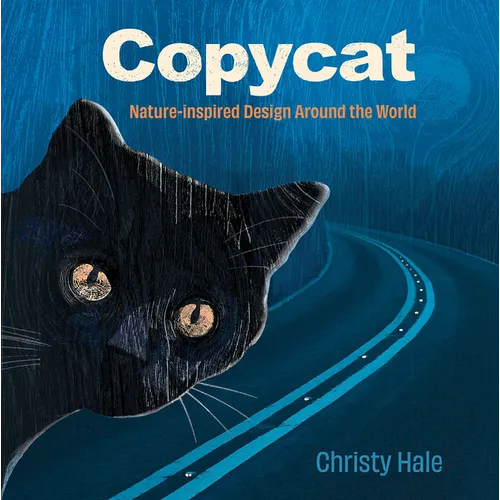 Copycat: Nature-Inspired Design Around the World - Hardcover
