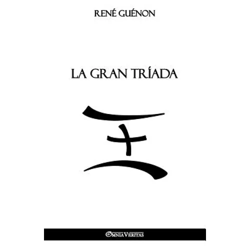 La Gran Tríada - Paperback