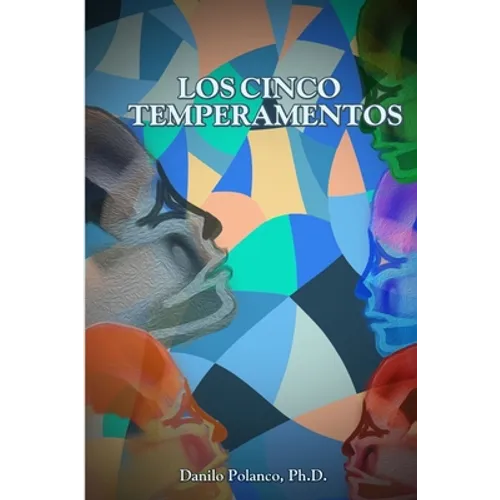 Los Cinco Temperamentos - Paperback