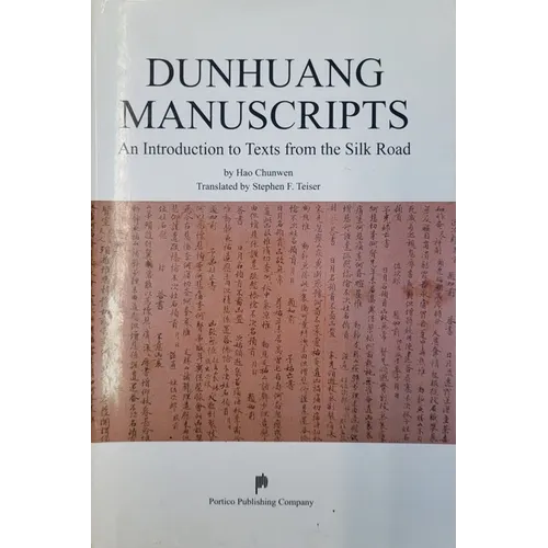 Dunhuang Manuscripts - An Introduction to Texts from the Silk Road - Hardcover