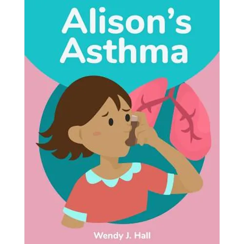 Alison's Asthma - Paperback