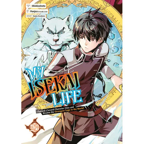 My Isekai Life 23: I Gained a Second Character Class and Became the Strongest Sage in the World! - Paperback