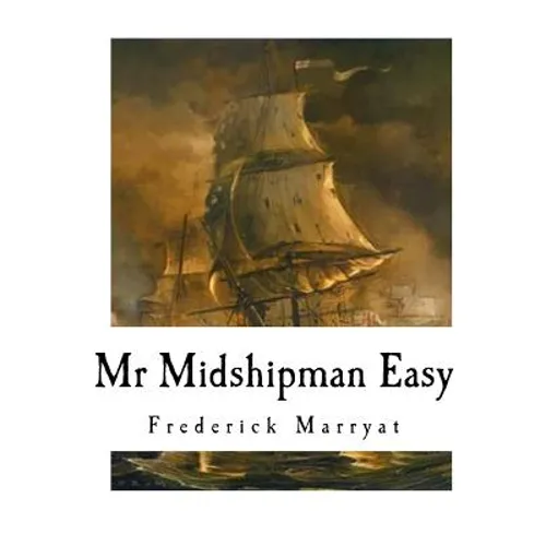 MR Midshipman Easy: A Novel of the Napoleonic Wars - Paperback