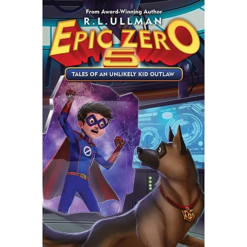 Epic Zero 5: Tales of an Unlikely Kid Outlaw - Paperback